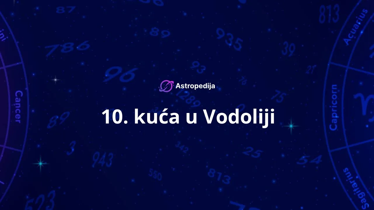10. kuća u Vodoliji