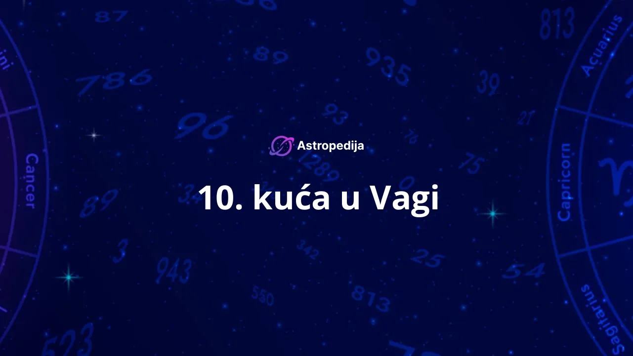 10. kuća u Vagi