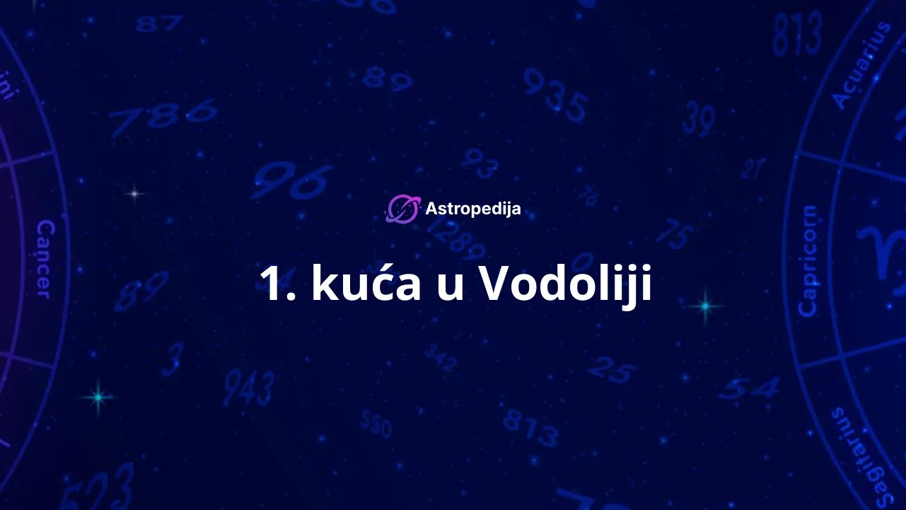 1. kuća u Vodoliji