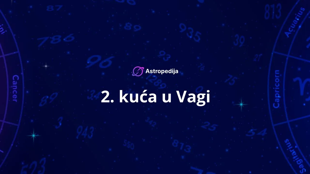 2. kuća u Vagi
