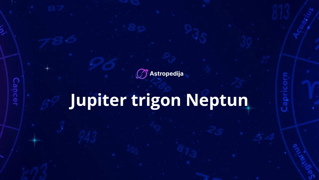 Jupiter trigon Neptun