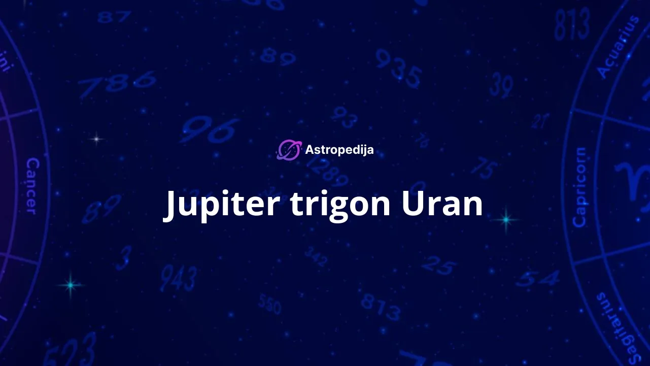 Jupiter trigon Uran