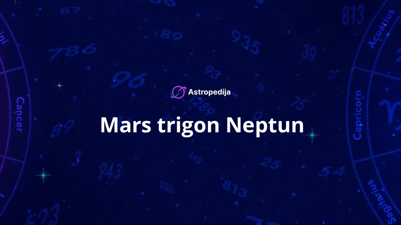 Mars trigon Neptun